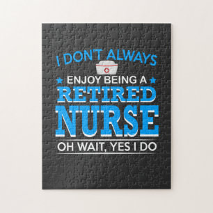Nursing Life Retired Nurse Jigsaw Puzzle