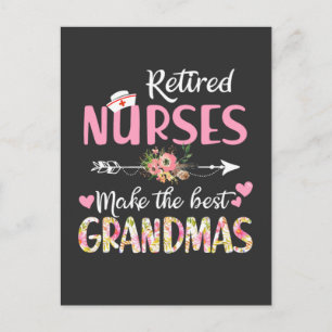 Nursing Life   Retired Nurse The Best Grandmas Postcard