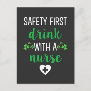 Nursing Life Safety First Drink With A Nurse Postcard