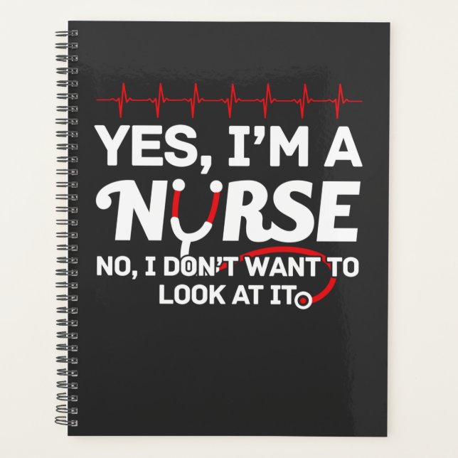 Nursing Life | Yes I Am A Nurse Planner (Front)