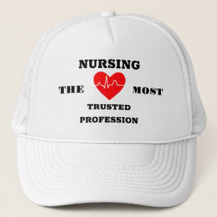 Nursing Most Trusted Profession Trucker Hat
