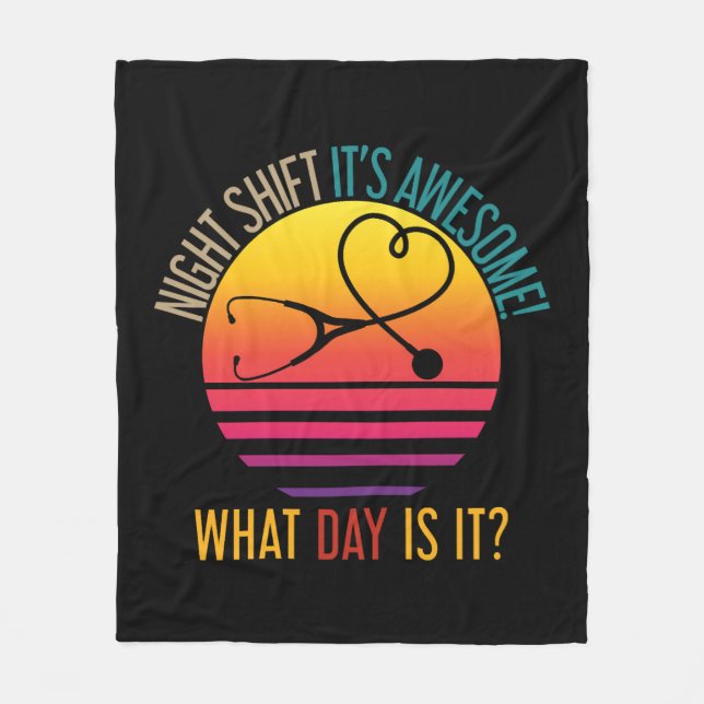 Nursing Night Shift Funny Quote Nurse Fleece Blanket (Front)