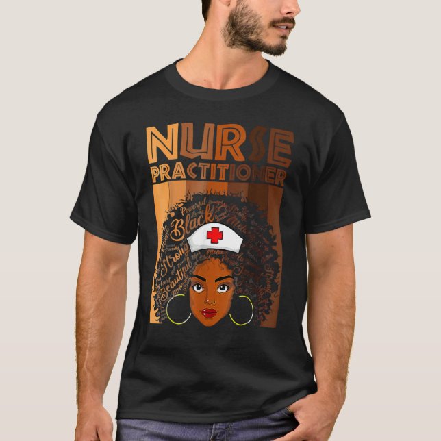 Nursing Practitioner Nurse For Women American Afri T-Shirt (Front)
