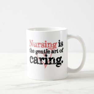 Nursing Quote Gift Mug