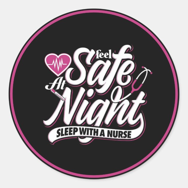 Nursing Quotes Classic Round Sticker (Front)