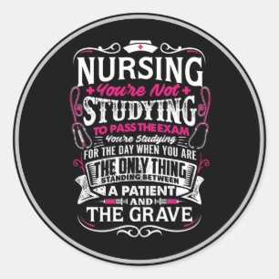 Nursing Quotes Classic Round Sticker