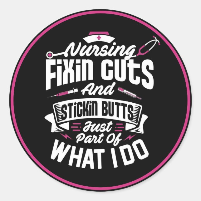 Nursing Quotes Classic Round Sticker (Front)