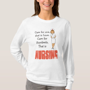 Nursing Quotes Nurse Shirt