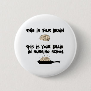 Nursing School 6 Cm Round Badge