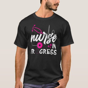 Nursing School Student Future Nurse Life Nurse In T-Shirt