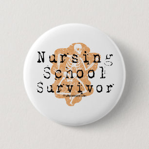 Nursing School Survivor 6 Cm Round Badge