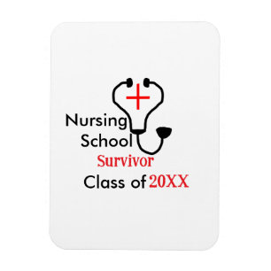 Nursing School survivor class of 20XX medical nurs Magnet