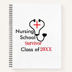 Nursing School survivor class of 20XX medical nurs Notebook
