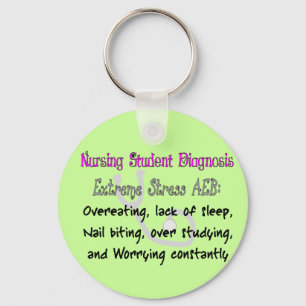 Nursing Student Dx: T-Shirts & Gifts Hilarious! Key Ring