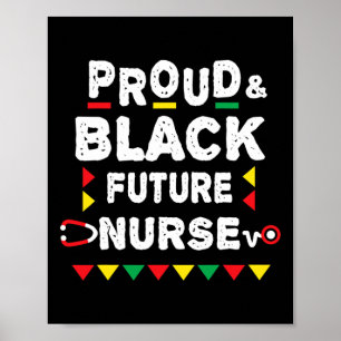Nursing Student Future Black Nurse African Pride Poster