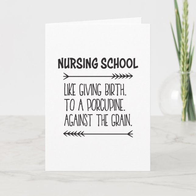 Nursing Student Nurse Nursing School Funny Card (Front)