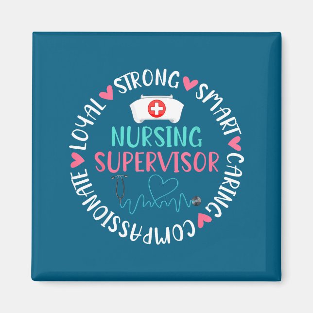 Nursing Supervisor Caring Nurse Supervisor Design Magnet (Front)