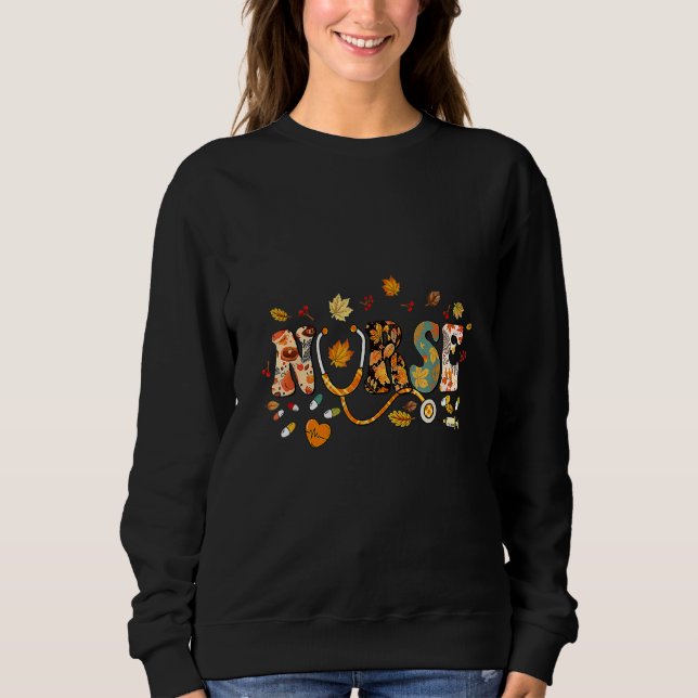 Nursing Thanksgiving Day Stethoscope Fall Nurse Co Sweatshirt (Front)