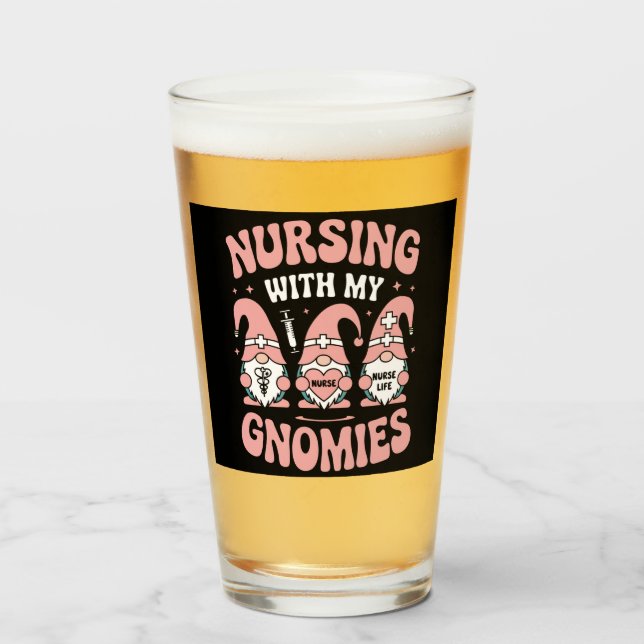 Nursing With My Gnomies Gnome Nurse Life Valentine Glass (Front Filled)