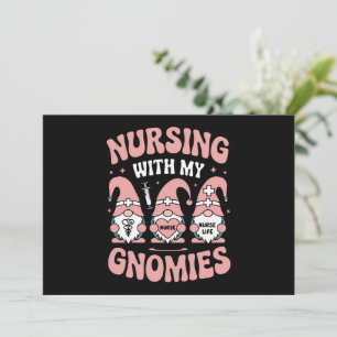 Nursing With My Gnomies Gnome Nurse Life Valentine Holiday Card