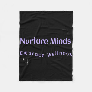 Nurture Minds Embrace Positivity Wellness Personal Fleece Blanket