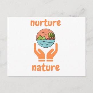 Nurture of nature, life quotes  postcard