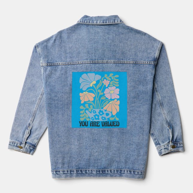 Nurtured and Valued: Floral Edition Denim Jacket (Back)