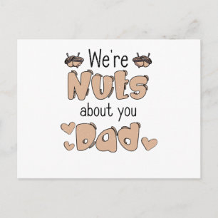 Nut Fathers Day Dad Father Love Men's Day Nut Dad Postcard