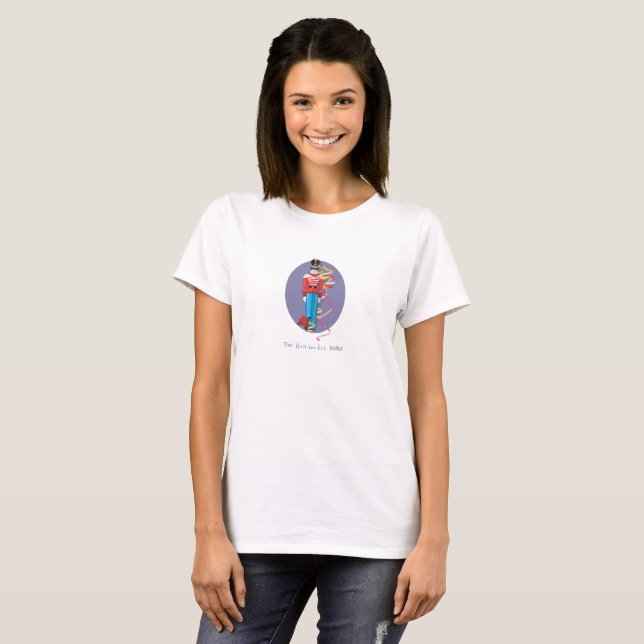 Nutcracker Dance Ballet Performance Congratulation T-Shirt (Front Full)