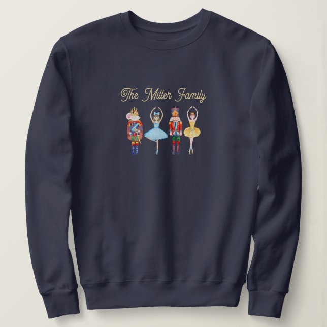 Nutcracker Festive Custom Family Sweatshirt (Design Front)