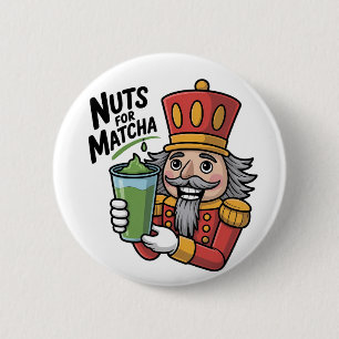 Nutcracker Holding Matcha Latte Funny Nuts For Mat 6 Cm Round Badge