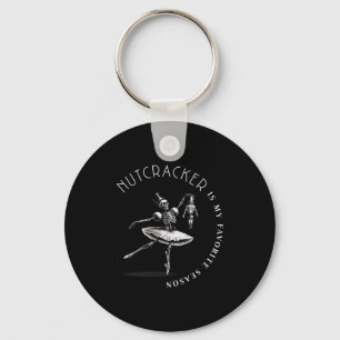 Nutcracker Is My Favorite Season Ballet Skeleton B Key Ring