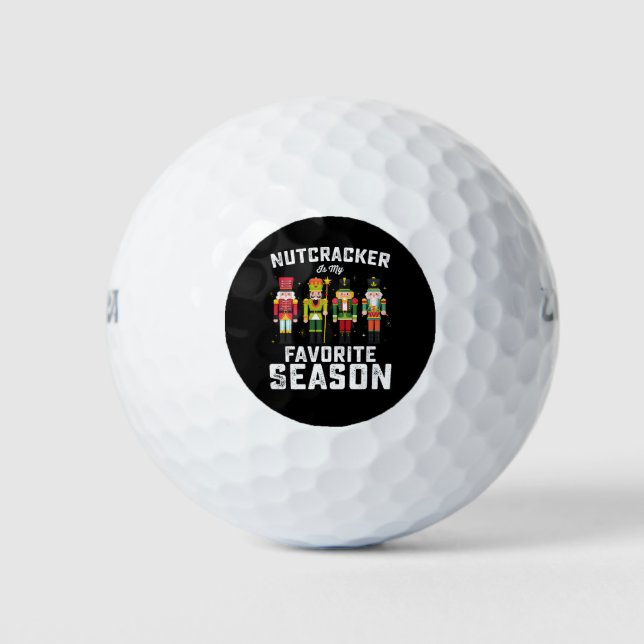 Nutcracker Is My Favourite Season Christmas Holida Golf Balls (Front)