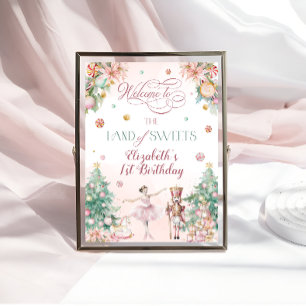 Nutcracker Land Of Sweet Birthday Party Welcome Poster
