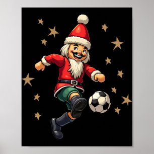 Nutcracker Playing Soccer Christmas Xmas Kids Poster
