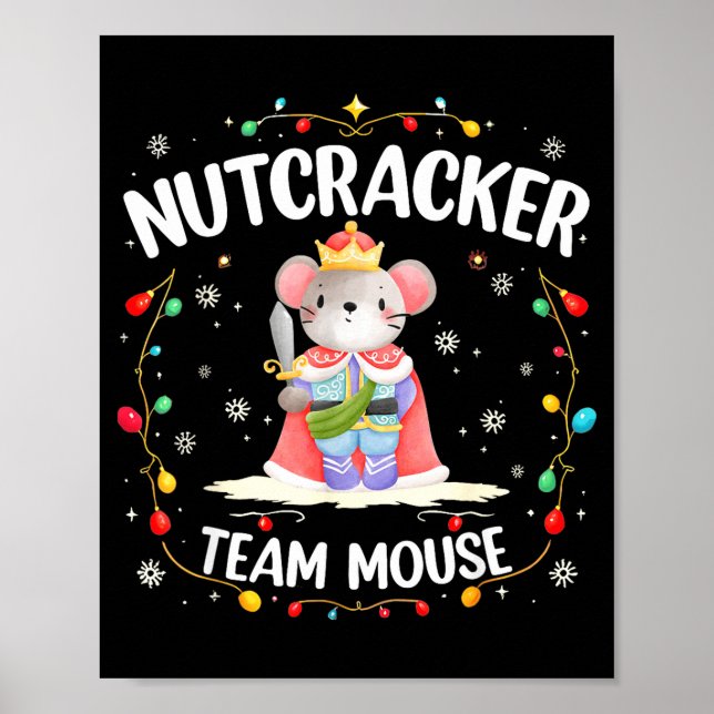Nutcracker Team Mouse Christmas Dance Ballet Merry Poster (Front)