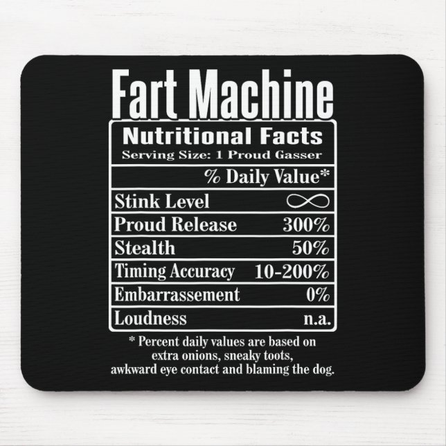 Nutrion Facts Fart Machine Dad Jokes Funny Farting Mouse Pad (Front)