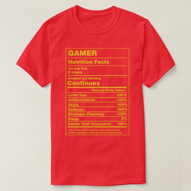 Nutrition Facts Gamer T-Shirt (Design Front)