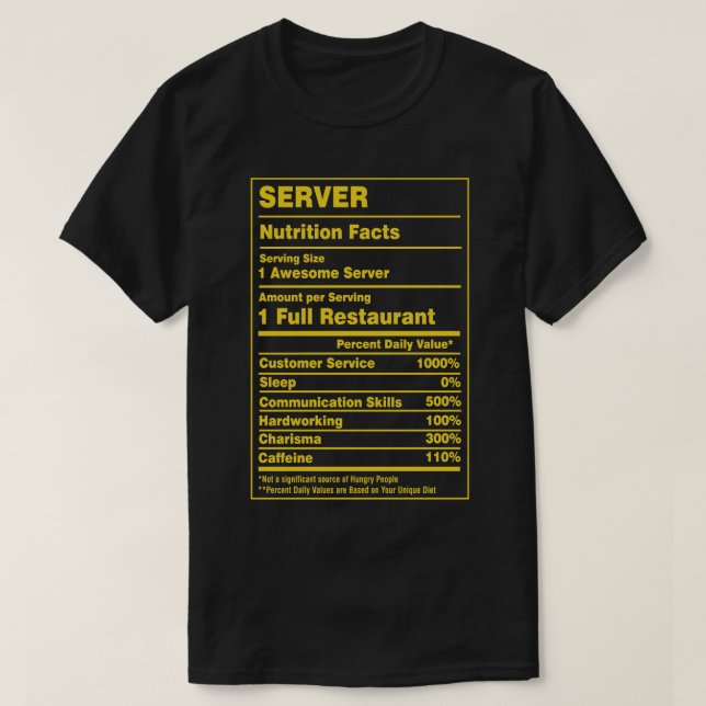 Nutrition Facts Server T-Shirt (Design Front)