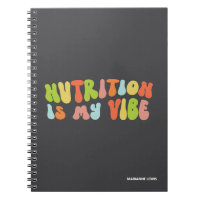 Nutrition Is My Vibe, Groovy Colourful Nutritionis