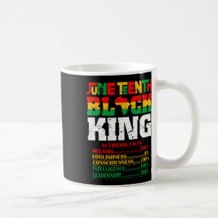 Nutritional Facts Juneteenth 1865 Black King Black Coffee Mug