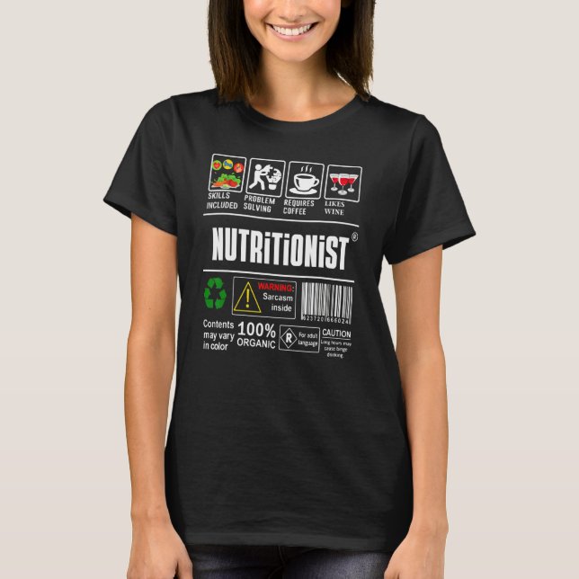 Nutritionist Label Skills Problem Solving Coffee W T-Shirt (Front)