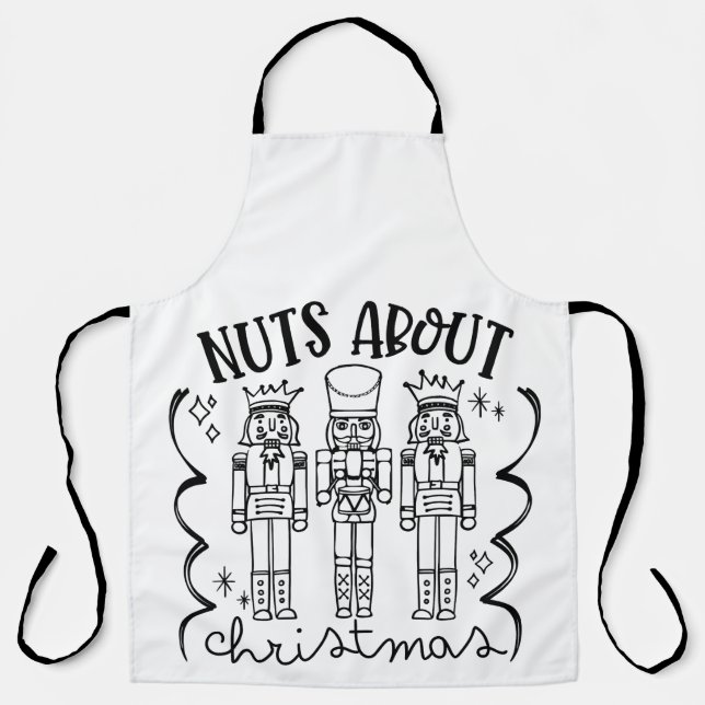 Nuts About Christmas Funny Christmas Nutcracker  Apron (Front)