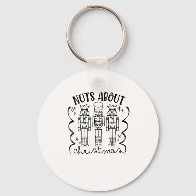Nuts About Christmas Funny Christmas Nutcracker  Key Ring (Front)