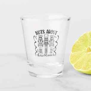 Nuts About Christmas Funny Christmas Nutcracker Shot Glass