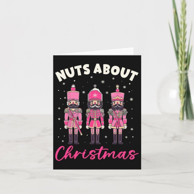 Nuts About Christmas Pink Nutcracker Christmas Squ Card (Front)