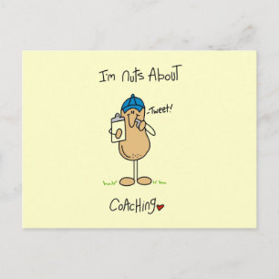 Nuts About Coaching T-shirts and Gifts Postcard