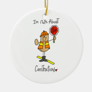Nuts About Construction T-shirts and Gifts Ceramic Ornament