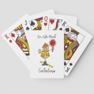 Nuts About Construction T-shirts and Gifts Playing Cards