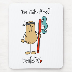 Nuts About Dentistry Mouse Pad